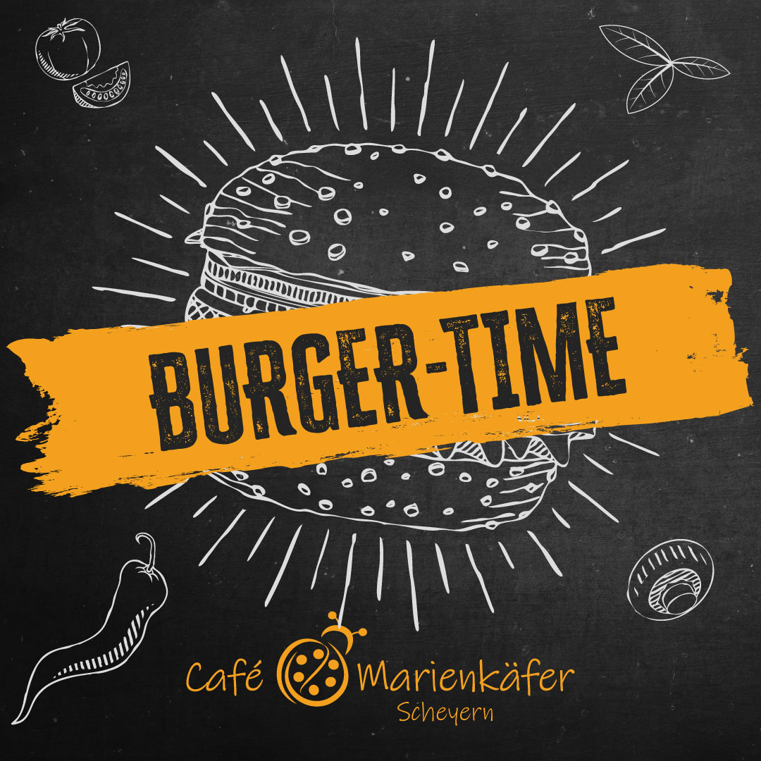 Burger-Time im Café Marienkäfer Scheyern